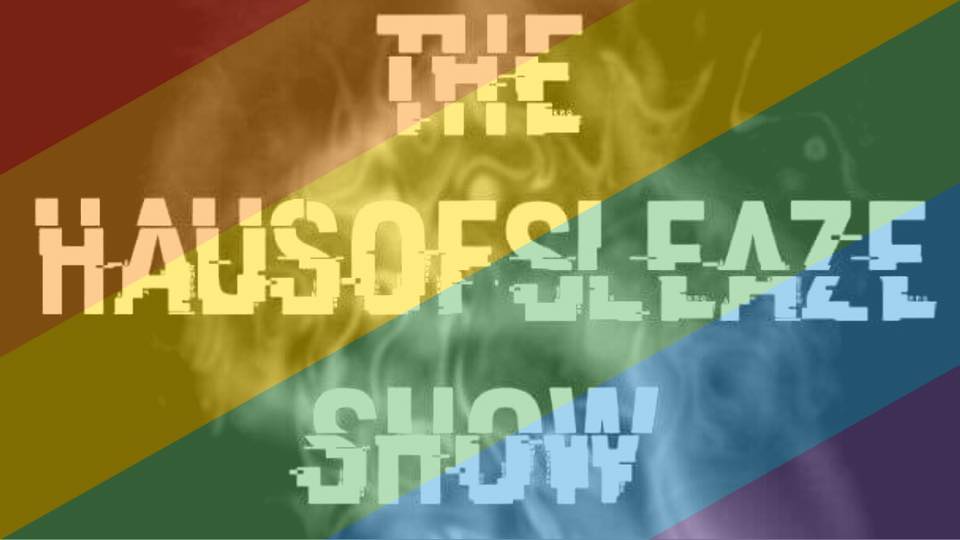 QueerEvents.ca -Haus of Sleaze - event banner