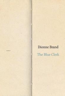 QueereEvents.ca - Book- Dionne Brand - The Blue Clerk