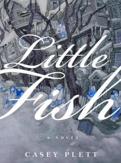 QueereEvents.ca - Book- Little Fish - Casey Plett