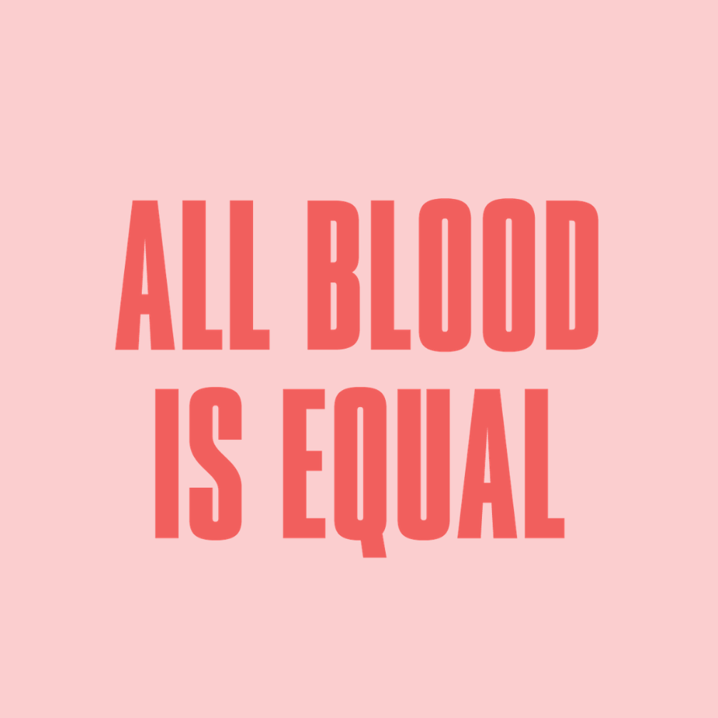 all blood is equal campaign