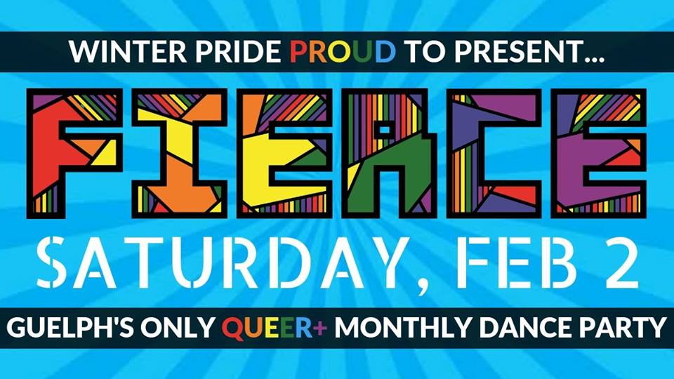 QueerEvents.ca - Guelph event listing - Fierce Firday Winter Pride 2019