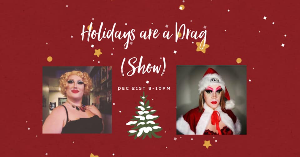 QueerEvents.ca - London event listing - Holidays are a drag show event banner