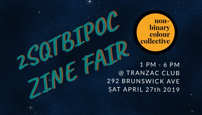 QueerEvents.ca - Toronto event listing - 2SQTBIPOC Zine Fair
