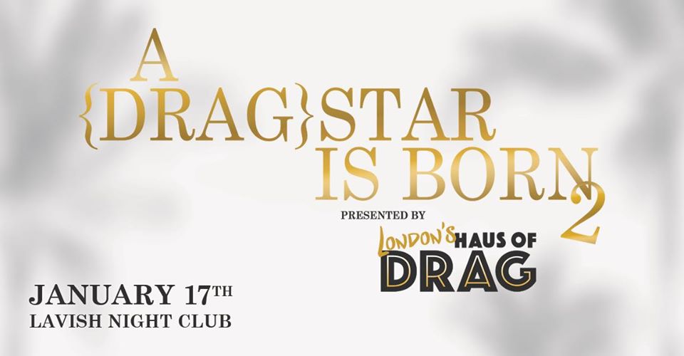 QueerEvents.ca - London event listing - Haus of Drag - Star is born 2020
