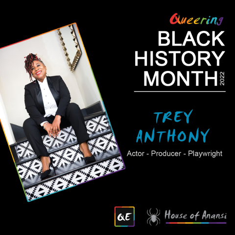 queerevents.ca - queering black history month - trey anthony