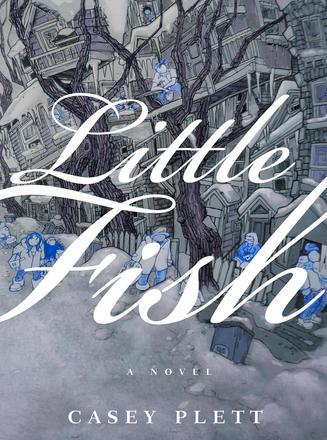 QueereEvents.ca - Book- Little Fish - Casey Plett