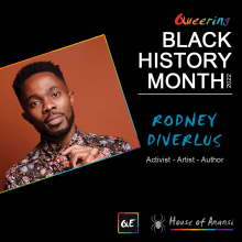 queerevents.ca - queering black history month - rodney diverlus