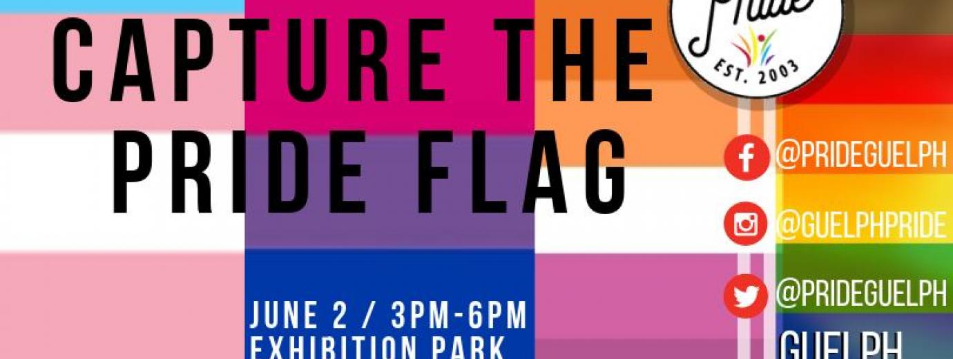 QueerEvents.ca - Guelph  pride event listing -  Capture the Pride Flag